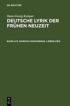 Barock-Humanismus: Liebeslyrik (eBook, PDF) - Kemper, Hans-Georg