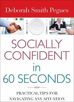 Socially Confident in 60 Seconds - Pegues, Deborah Smith