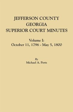 Jefferson County, Georgia, Superior Court Minutes, Volume I