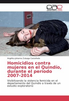 Homicidios contra mujeres en el Quindío, durante el período 2007-2014
