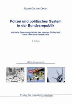 Polizei und politisches System in der Bundesrepublik - Ooyen, Robert Chr. van