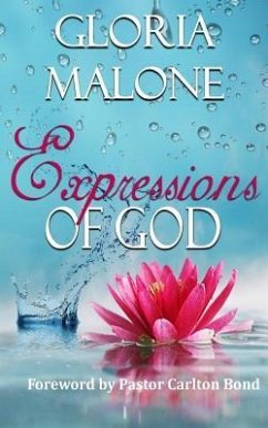 Expressions of God - Malone, Gloria