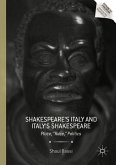Shakespeare¿s Italy and Italy¿s Shakespeare