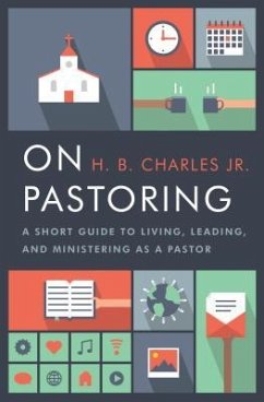 On Pastoring - Charles Jr, H B