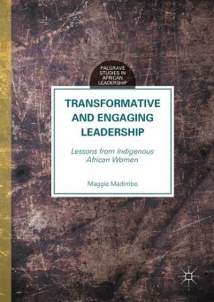 Transformative and Engaging Leadership - Madimbo, Maggie