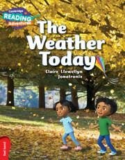 Cambridge Reading Adventures the Weather Today Red Band - Llewellyn, Claire