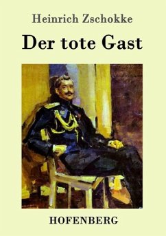 Der tote Gast - Zschokke, Heinrich