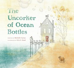 The Uncorker of Ocean Bottles - Cuevas, Michelle