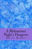 A Midsummer Night's Hangover