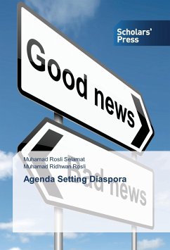 Agenda Setting Diaspora - Selamat, Muhamad Rosli;Rosli, Muhamad Ridhwan