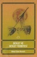 Devlet ve Devlet Terbiyesi - Sami Banarli, Nihad