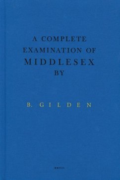 A Complete Examination Of Middlesex - Gilden, Bruce