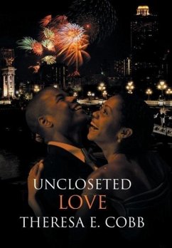 Uncloseted Love - Cobb, Theresa E.