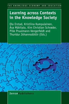 Learning Across Contexts in the Knowledge Society