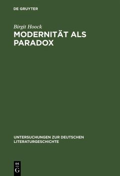 Modernität als Paradox (eBook, PDF) - Hoock, Birgit