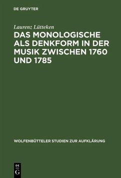 Das Monologische als Denkform in der Musik zwischen 1760 und 1785 (eBook, PDF) - Lütteken, Laurenz