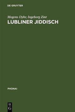 Lubliner Jiddisch (eBook, PDF) - Dyhr, Mogens; Zint, Ingeborg