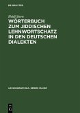 Wörterbuch zum jiddischen Lehnwortschatz in den deutschen Dialekten (eBook, PDF)