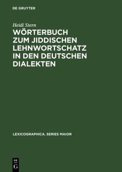 Wörterbuch zum jiddischen Lehnwortschatz in den deutschen Dialekten (eBook, PDF) - Stern, Heidi
