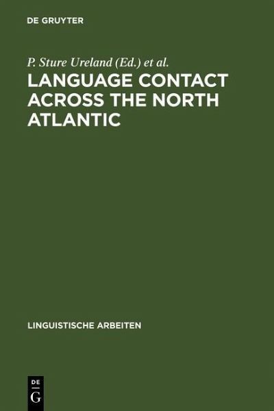 Language Contact across the North Atlantic (eBook, PDF) Language Contact across the North Atlantic (eBook, PDF)