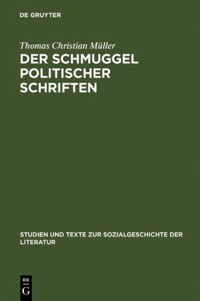 Der Schmuggel politischer Schriften (eBook, PDF) Der Schmuggel politischer Schriften (eBook, PDF)
