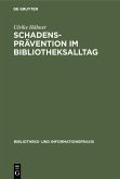 Schadensprävention im Bibliotheksalltag (eBook, PDF)