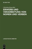 Erwerb und Verarbeitung von Nomen und Verben (eBook, PDF)