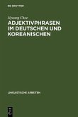 Adjektivphrasen im Deutschen und Koreanischen (eBook, PDF)