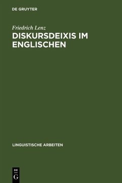 Diskursdeixis im Englischen (eBook, PDF) - Lenz, Friedrich