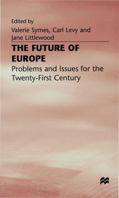 The Future of Europe - Symes, Valerie