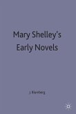 Mary Shelley's Early Novels