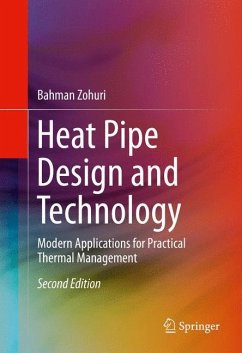 Heat Pipe Design and Technology - Zohuri, Bahman