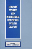 European Security and International Institutions After the Cold War