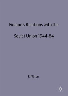 Finland's Relations with the Soviet Union, 1944-84 - Allison, R.