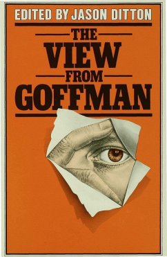 The View from Goffman - Ditton, Jason