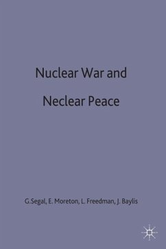 Nuclear War and Nuclear Peace - Baylis, John;Freedman, Lawrence;Moreton, Edwina