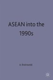 ASEAN Into the 1990s