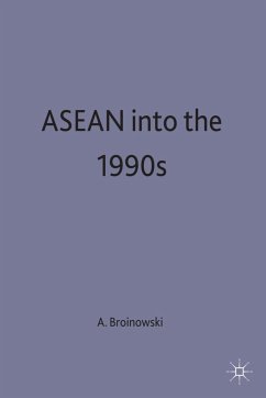 ASEAN Into the 1990s - Broinowski, Alison