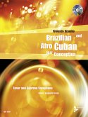 Brazilian and Afro-Cuban Jazz Conception Brazilian and Afro-Cuban Jazz Conception
