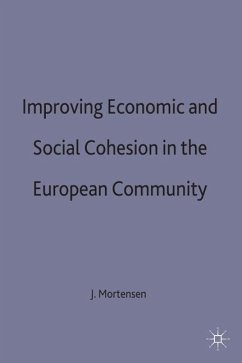 Improving Economic and Social Cohesion in the European Community - Mortensen, Jorgen