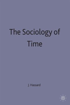 The Sociology of Time - Hassard, John