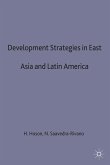Development Strategies in East Asia and Latin America