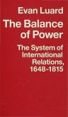 The Balance of Power: The System of International Relations, 1648 1815