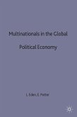 Multinationals in the Global Political Economy