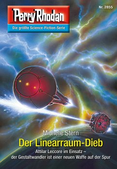 Der Linearraum-Dieb / Perry Rhodan-Zyklus 