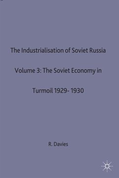 The Industrialisation of Soviet Russia 3: The Soviet Economy in Turmoil 1929-1930 - Davies, R. W.