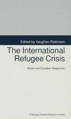 The International Refugee Crisis - Robinson, Vaughan