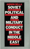 Soviet Political and Military Conduct in the Middle East