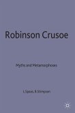 Robinson Crusoe - Myths and Metamorphoses