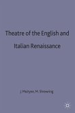 Theatre of the English and Italian Renaissance